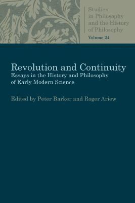 Peter Barker, Roger Ariew - Revolution and Continuity, Häftad
