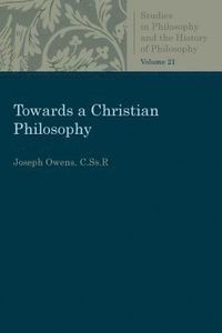 bokomslag Towards a Christian Philosophy