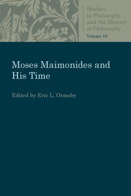 Moses Maimonides and His Time 1