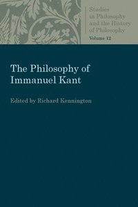 bokomslag The Philosophy of Immanuel Kant