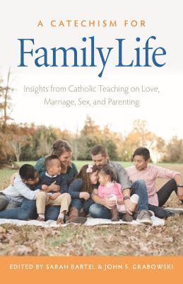 bokomslag Catechism for Family Life
