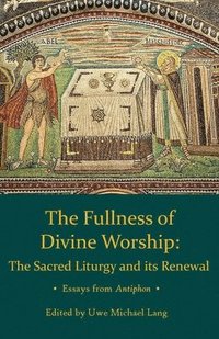 bokomslag Fullness of Divine Worship