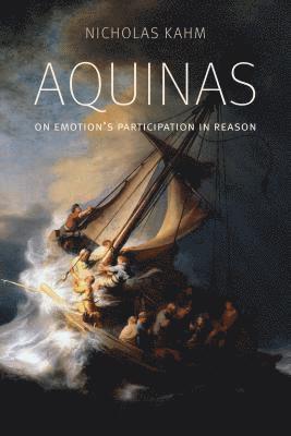 Aquinas on Emotion's Participation in Reason 1