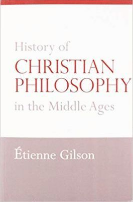 bokomslag History of Christian Philosophy in the Middle Ages