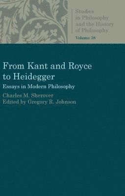 From Kant and Royce to Heidegger