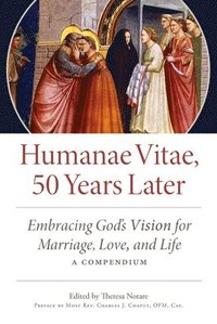 bokomslag Humane Vitae, 50 Years Later