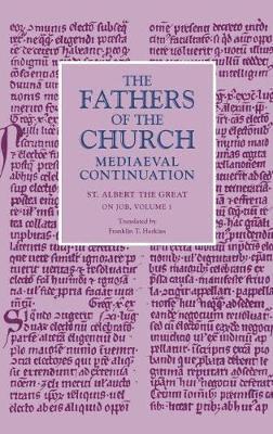 St. Albert the Great, St Albert the Great - On Job, Volume 1, Inbunden