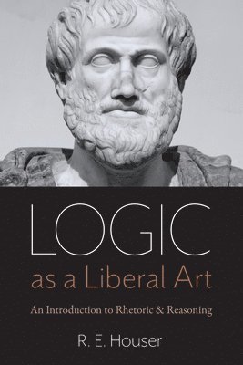 Logic as a Liberal Art 1