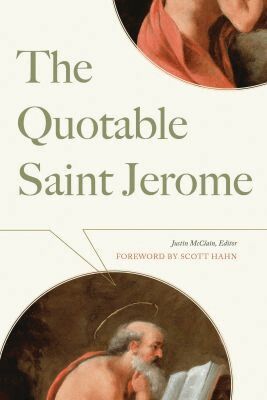 Saint Jerome, Justin McClain - Quotable Saint Jerome, Häftad
