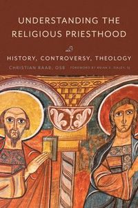 bokomslag Understanding the Religious Priesthood