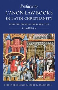 bokomslag Prefaces to Canon Law Books in Latin Christianity