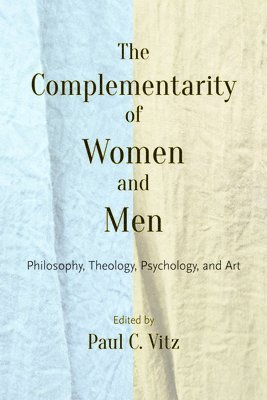 The Complementarity of Women and Men 1