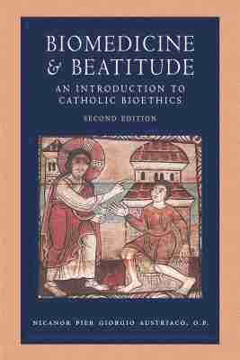 bokomslag Biomedicine & Beatitude