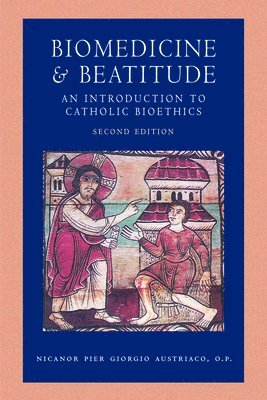 Biomedicine & Beatitude