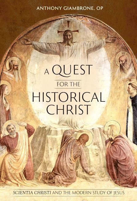 Anthony OP Giambrone, Anthony Giambrone - Quest for the Historical Christ, Häftad