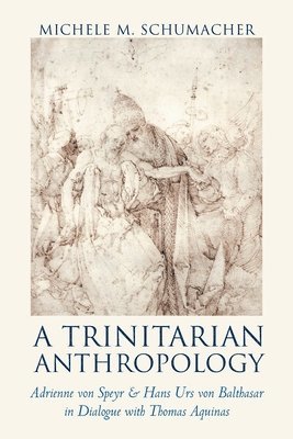 A Trinitarian Anthropology 1