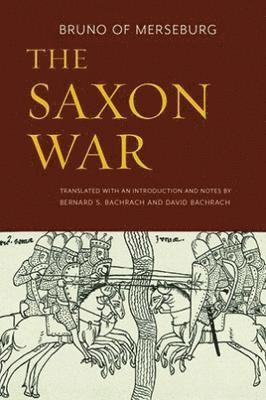 Bruno of Merseburg - Saxon War, Häftad