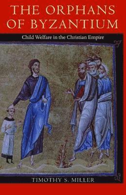 Timothy Miller - Orphans of Byzantium, Häftad