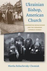 bokomslag Ukrainian Bishop, American Church