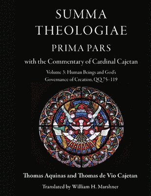 bokomslag Summa Theologiae, Prima Pars with the Commentary of Cardinal Cajetan