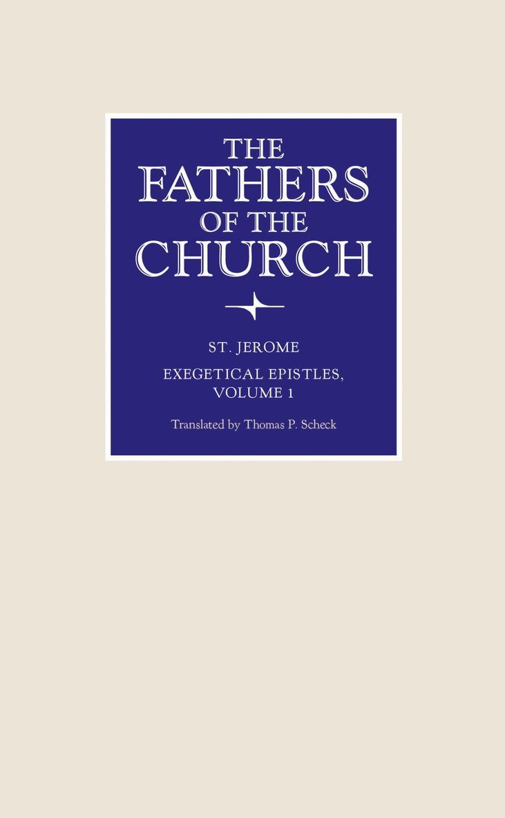 St Jerome, St Jerome - Exegetical Epistles, Inbunden