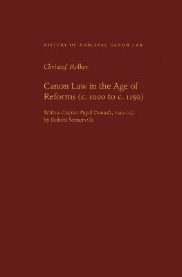 bokomslag Canon Law in the Age of Reforms (c. 1100 to c. 1150)