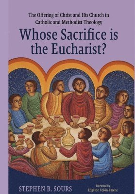 Whose Sacrifice is the Eucharist? 1