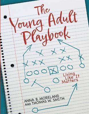 Anna Moreland, Thomas W. Smith - Young Adult Playbook, Häftad