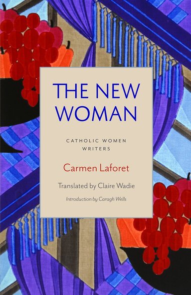 Carmen Laforet - New Woman, Häftad