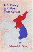 bokomslag U.s. Policy And The Two Koreas