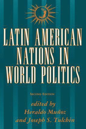 Latin American Nations In World Politics 1