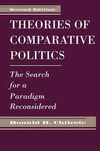 bokomslag Theories Of Comparative Politics