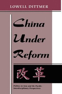 bokomslag China Under Reform