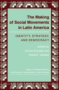 bokomslag The Making Of Social Movements In Latin America