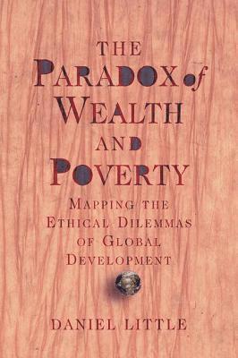 bokomslag The Paradox Of Wealth And Poverty