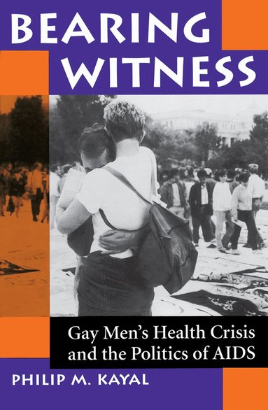 Philip M Kayal - Bearing Witness, Häftad