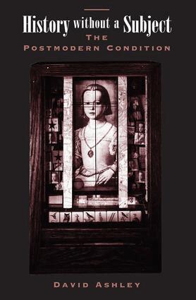 David Ashley - History Without A Subject, Häftad
