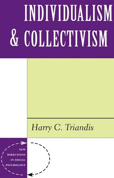 Harry C Triandis - Individualism And Collectivism, Häftad