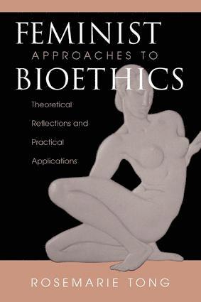 bokomslag Feminist Approaches To Bioethics