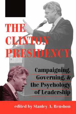 bokomslag The Clinton Presidency