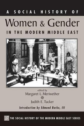 Margaret Lee Meriwether, Judith Tucker - Social History Of Women And Gender In The Modern Middle East, Häftad