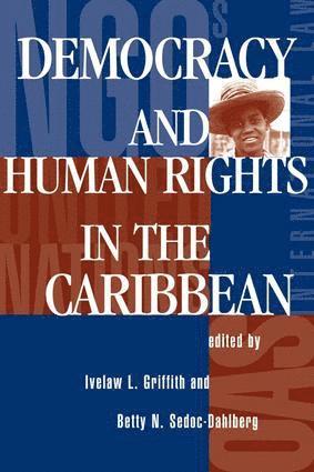 bokomslag Democracy And Human Rights In The Caribbean