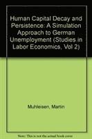 Human Capital Decay and Persistence 1