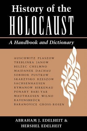 Abraham Edelheit, Ann Edelheit, Hershel Edelheit - History Of The Holocaust, Häftad