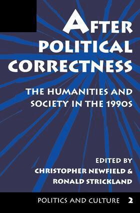 Christopher Newfield, Ronald Strickland - After Political Correctness, Häftad