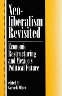 bokomslag Neoliberalism Revisited