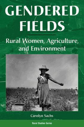 Carolyn E Sachs - Gendered Fields, Häftad
