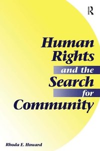 bokomslag Human Rights And The Search For Community