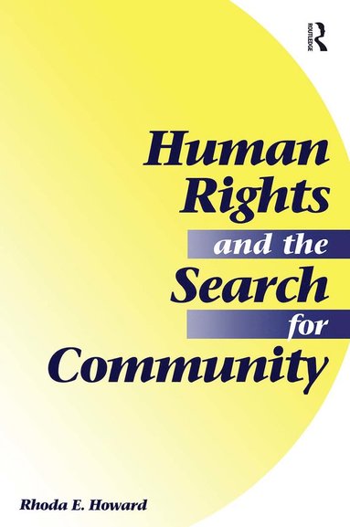 bokomslag Human Rights And The Search For Community