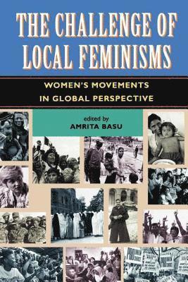 bokomslag The Challenge Of Local Feminisms